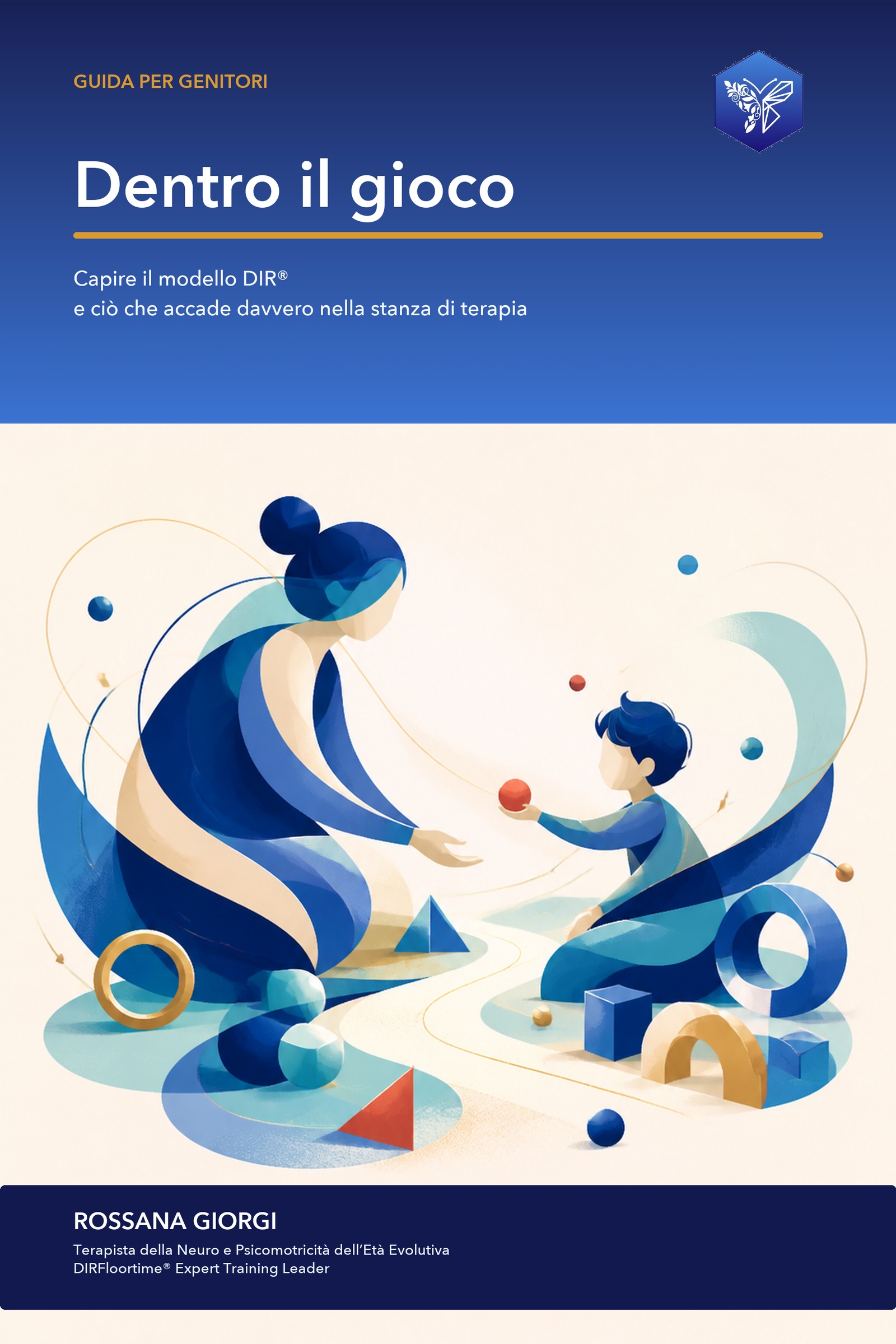 Copertina del libro Dentro il gioco di Rossana Giorgi, edizione con grafica e logo aggiornati