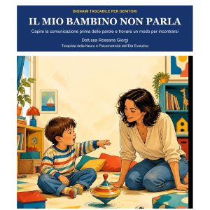 Copertina del Bignami Il mio bambino non parla di Rossana Giorgi
